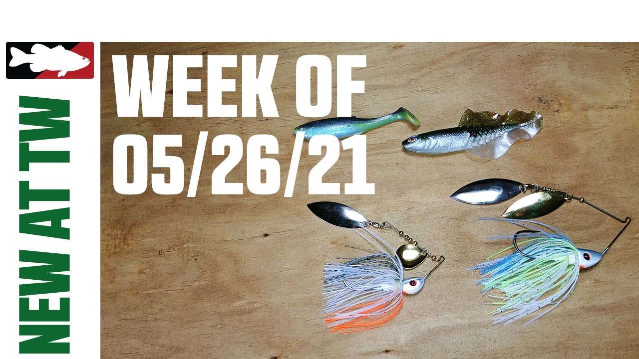 What's New At Tackle Warehouse 5/26/21