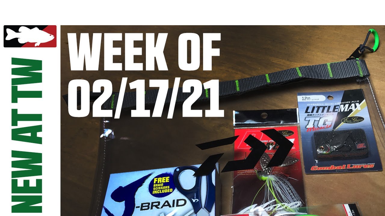 What's New At Tackle Warehouse 2/17/21