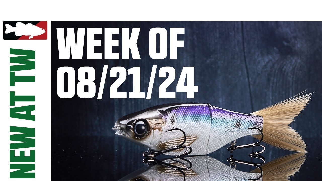 What's New at Tackle Warehouse 08/21/24