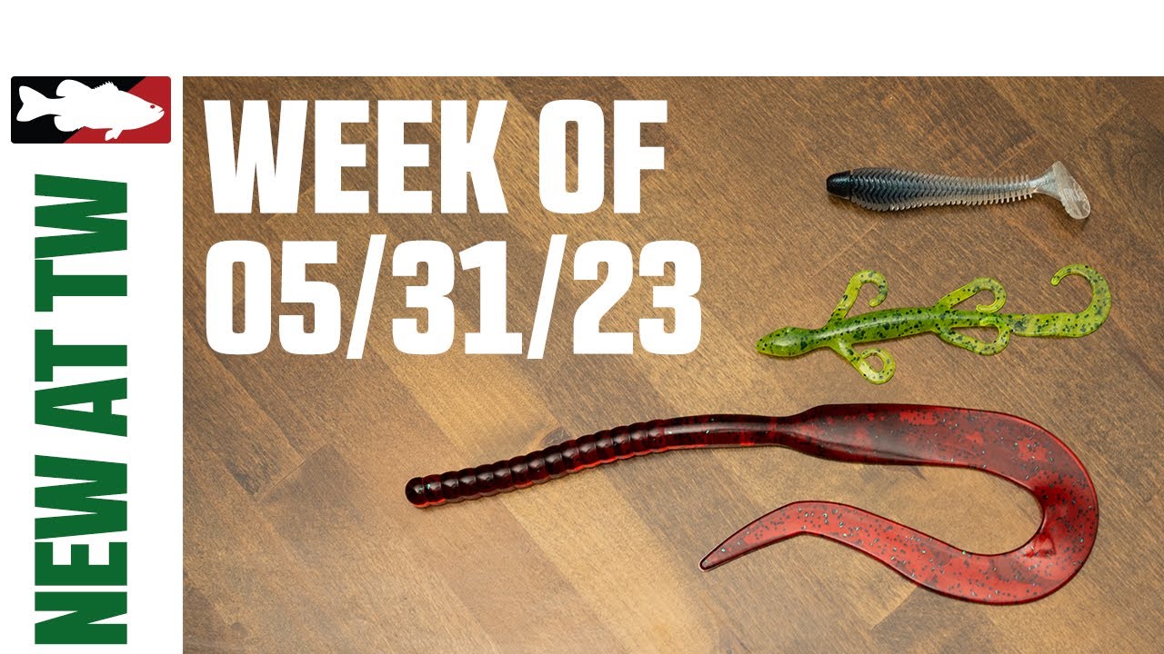 What's New At Tackle Warehouse 5/31/23