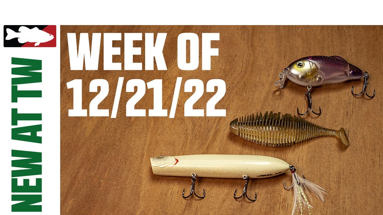 What's New At Tackle Warehouse 12/21/22